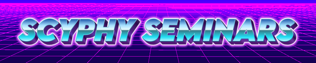 Scyphy Seminars